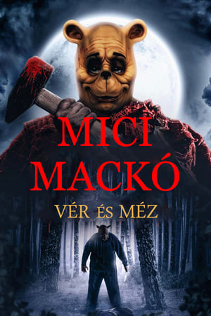 Micimackó: Vér és méz